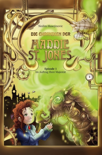 

Die Chroniken der Maddie St. Jones