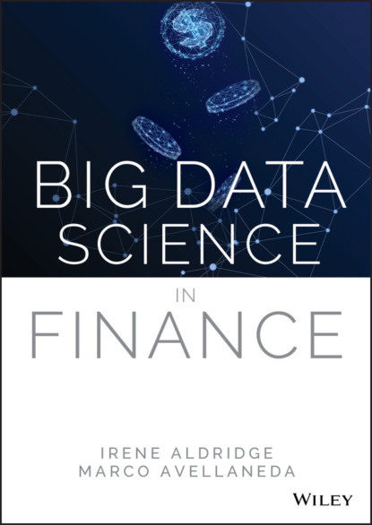 Irene Aldridge - Big Data Science in Finance