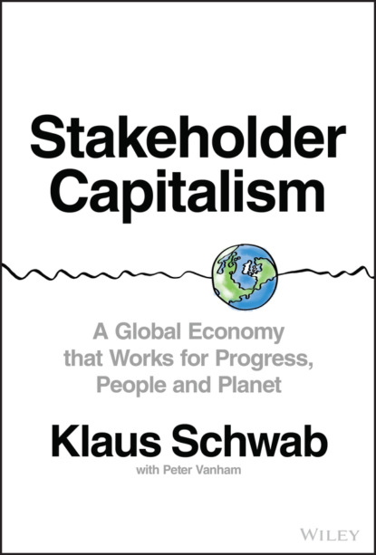 Klaus Schwab - Stakeholder Capitalism