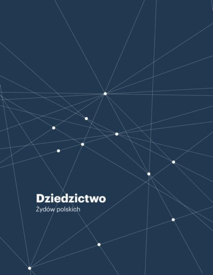 

Dziedzictwo Żydów Polskich