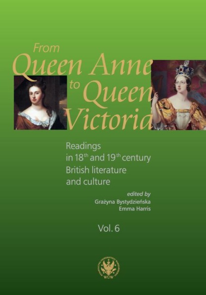 

From Queen Anne to Queen Victoria. Volume 6