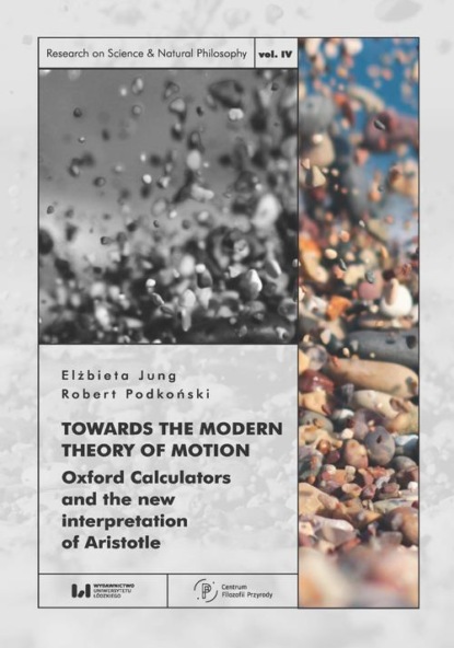 Elżbieta Jung - Towards the Modern Theory of Motion