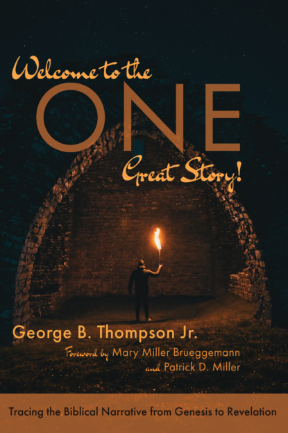 George B. Thompson Jr. - Welcome to the One Great Story!