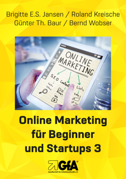 Online Marketing für Beginner und Startups 3 (Roland Kreische). 