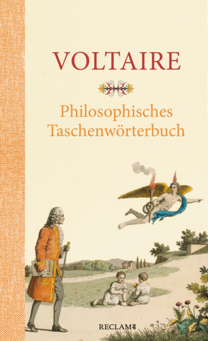 Voltaire - Philosophisches Taschenwörterbuch