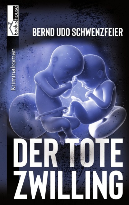 

Der tote Zwilling