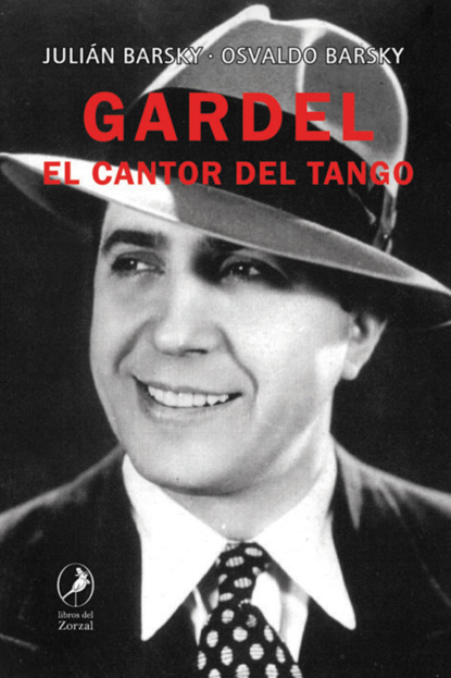 Osvaldo Barsky - Gardel