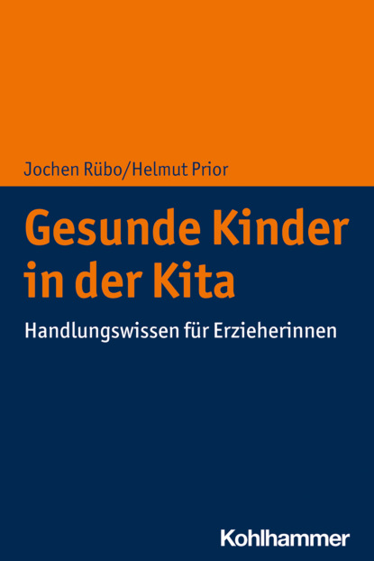 Jochen Rübo - Gesunde Kinder in der Kita