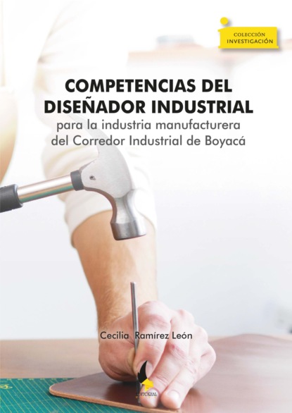 Cecilia Ramírez León - Competencias del diseñador industrial