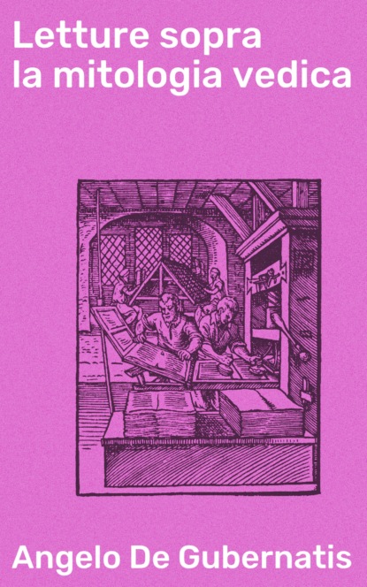 

Letture sopra la mitologia vedica