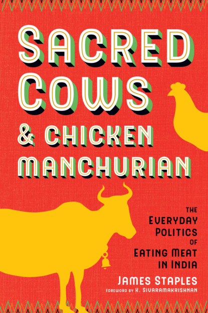 James Staples - Sacred Cows and Chicken Manchurian