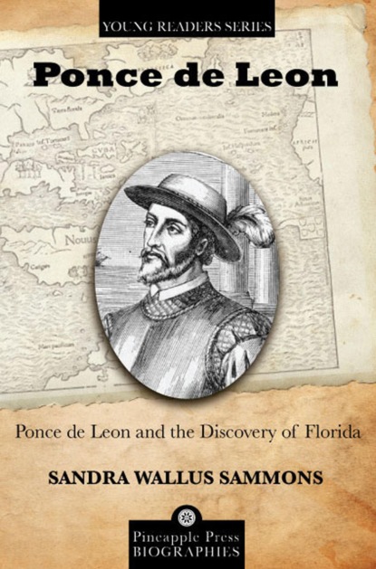 

Ponce de Leon and the Discovery of Florida
