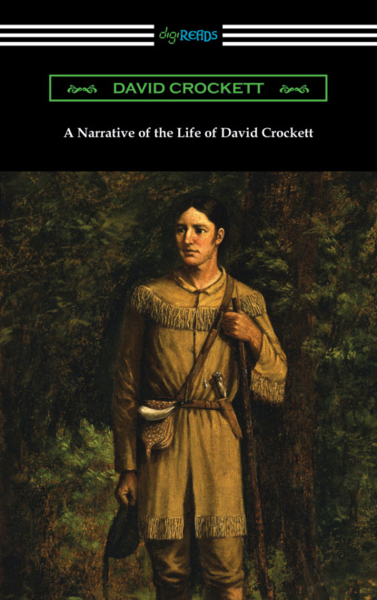 David Crockett - A Narrative of the Life of David Crockett