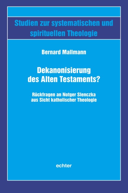 Dekanonisierung des Alten Testaments?