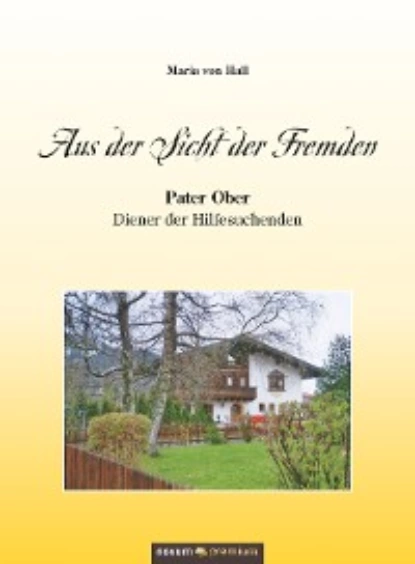 Обложка книги Aus der Sicht der Fremden, Maria von Hall