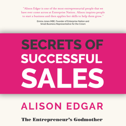 Secrets of Successful Sales (Unabridged) - Alison Edgar