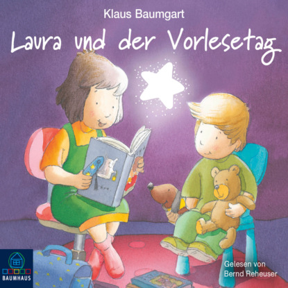 Ксюша Ангел - Lauras Stern - Laura und der Vorlesetag (Ungekürzt)