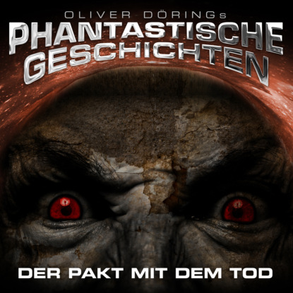 Ксюша Ангел - Phantastische Geschichten, Der Pakt mit dem Tod