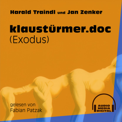 Jan Zenker - klaustürmer.doc - Exodus (Ungekürzt)
