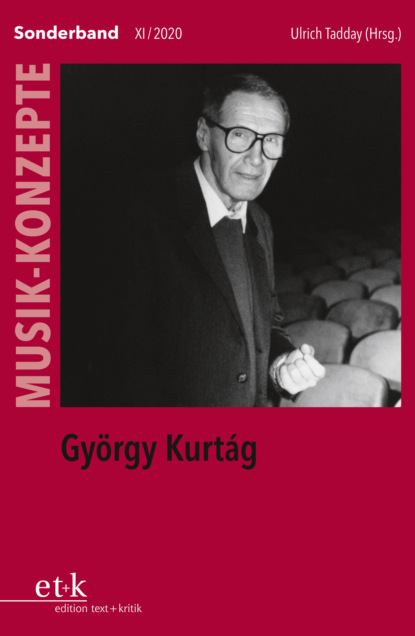 MUSIK-KONZEPTE Sonderband - György Kurtág - Группа авторов