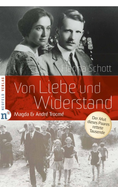 Hanna Schott - Von Liebe und Widerstand