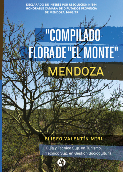 Eliseo Valentín Miri - Compilado Flora de "El Monte" Mendoza