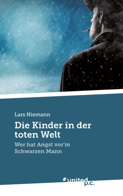 Die Kinder in der toten Welt (Lars Niemann). 