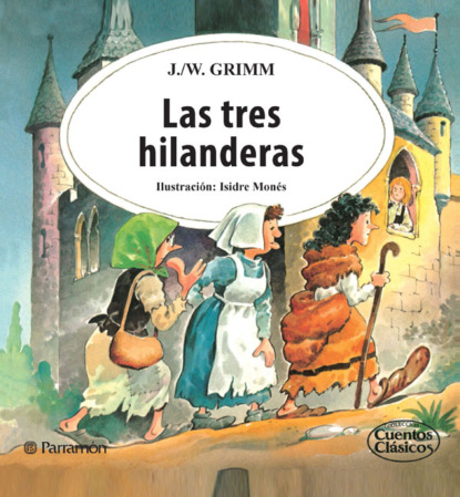 Isidre Monés - Las tres hilanderas