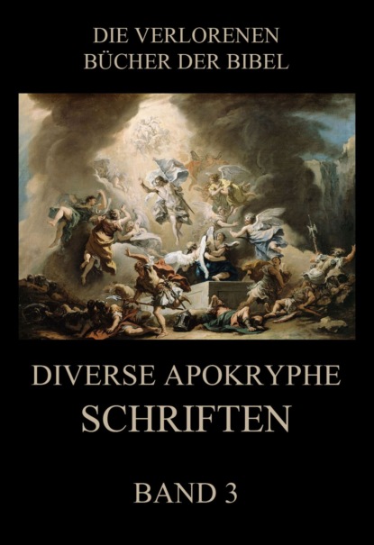 Paul Rießler - Diverse apokryphe Schriften, Band 3