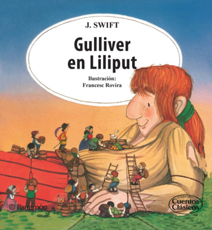 Jonathan Swift - Gulliver en Liliput