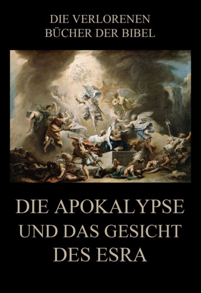 Paul Rießler - Die Apokalypse und das Gesicht des Esra