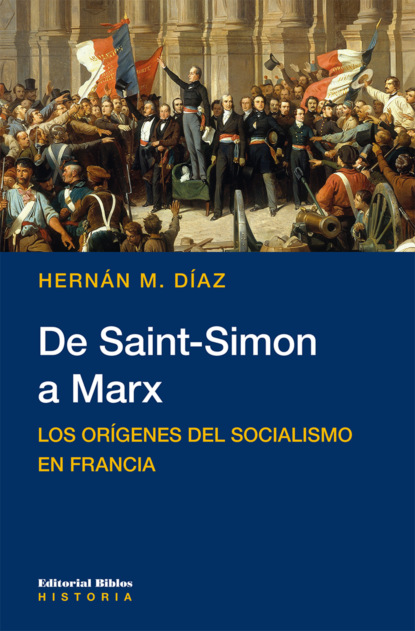

De Saint-Simon a Marx
