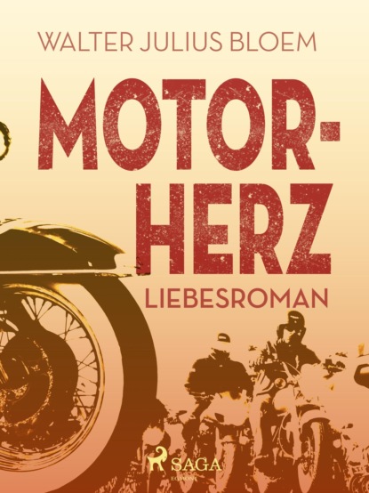 Motorherz (Walter Julius Bloem). 