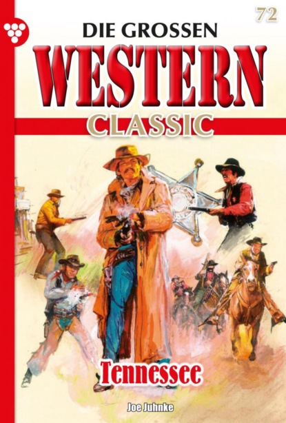 Joe Juhnke - Die großen Western Classic 72 – Western