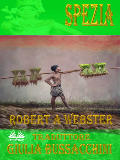 Robert A. Webster - Spezia