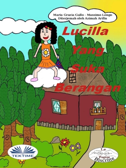 Обложка книги Lucilla Yang Suka Berangan, Massimo Longo