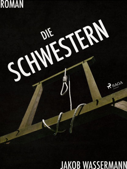 Die Schwestern (Jakob Wassermann). 