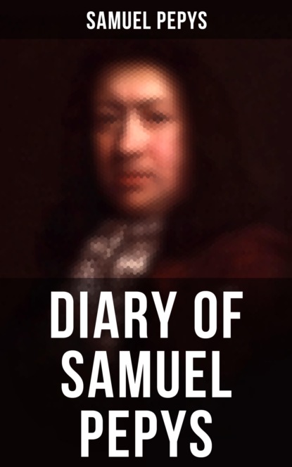 Diary of Samuel Pepys