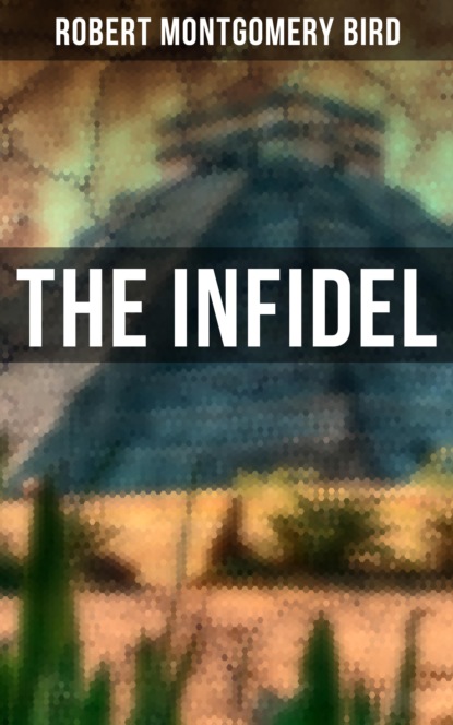 

The Infidel