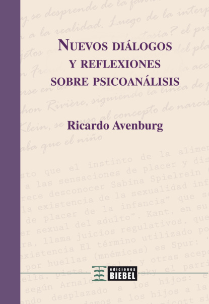 Ricardo Avenburg - Nuevos diálogos y reflexiones sobre psicoanálisis