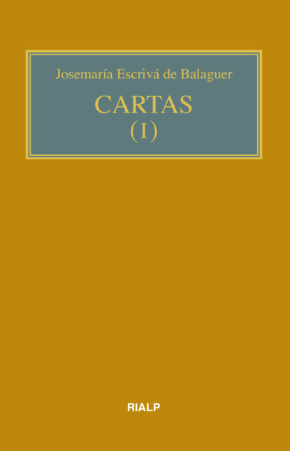 Josemaria Escriva de Balaguer - Cartas I (bolsillo, rústica)