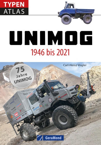 Carl-Heinz Vogler - Typenatlas Unimog