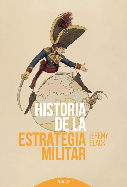 Jeremy  Black - Historia de la estrategia militar