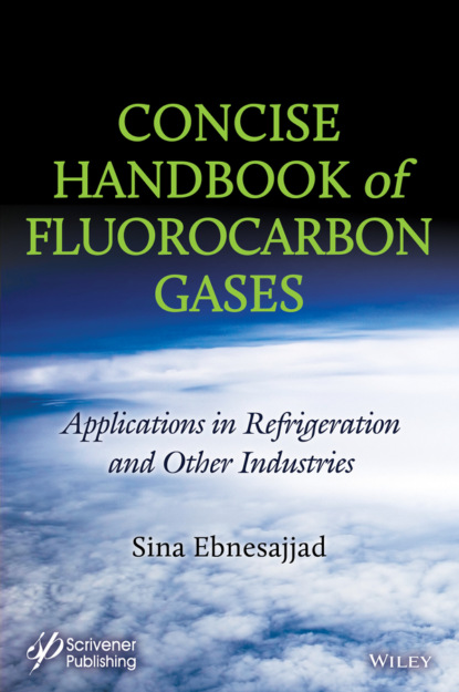 Sina  Ebnesajjad - Concise Handbook of Fluorocarbon Gases