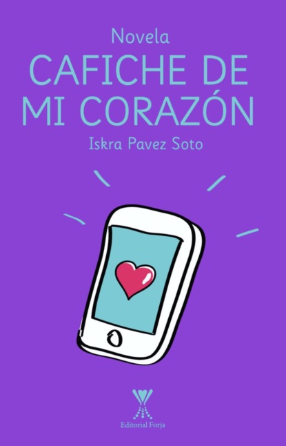 Iskra Pavez Soto - Cafiche de mi corazón