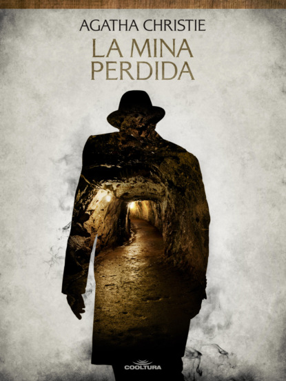 

La mina perdida