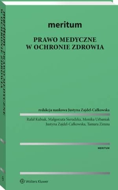 Tamara Zimna - MERITUM Prawo medyczne w ochronie zdrowia