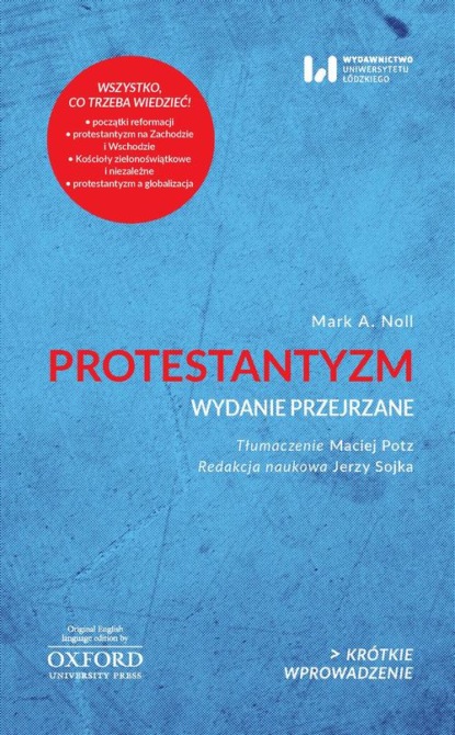 Mark A. Noll - Protestantyzm Wydanie przejrzane