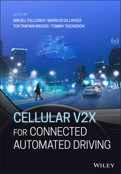 Группа авторов - Cellular V2X for Connected Automated Driving