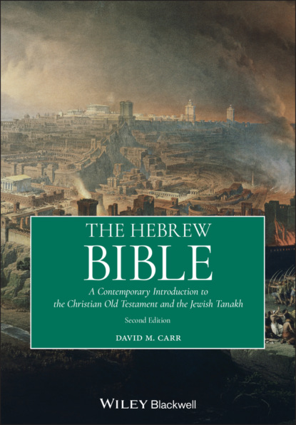 David M. Carr - The Hebrew Bible